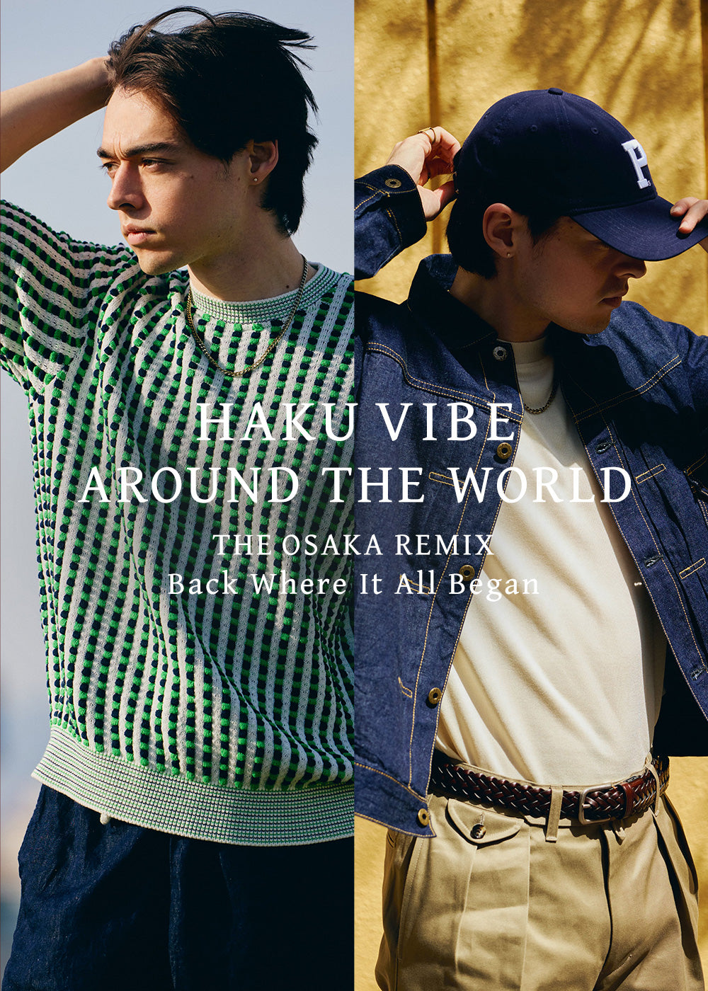 【LOOKBOOK SS2025】Tape 4: The Osaka Remix (Back Where It All Began)