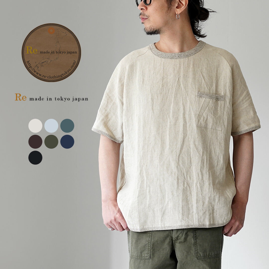 RE MADE IN TOKYO JAPAN / French Linen T-Shirt