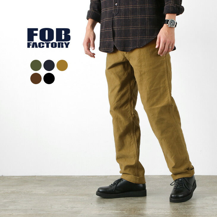FOB FACTORY / F0491 Moleskin pants