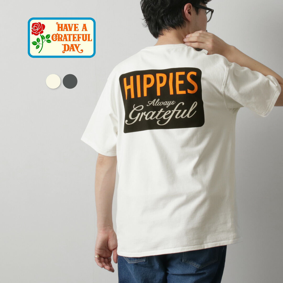 HAVE A GRATEFUL DAY / Hippie T-shirt