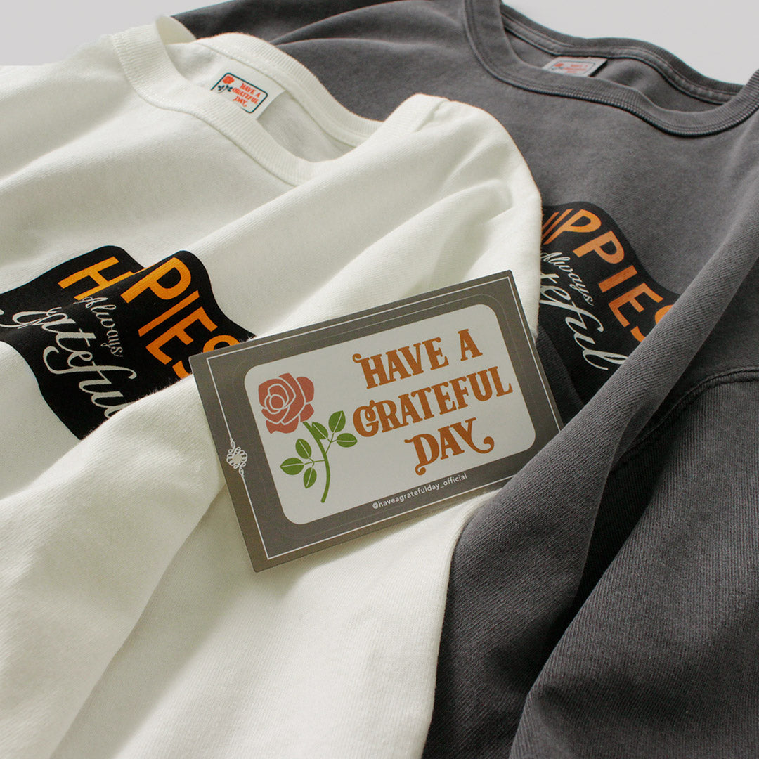 HAVE A GRATEFUL DAY / Hippie T-shirt