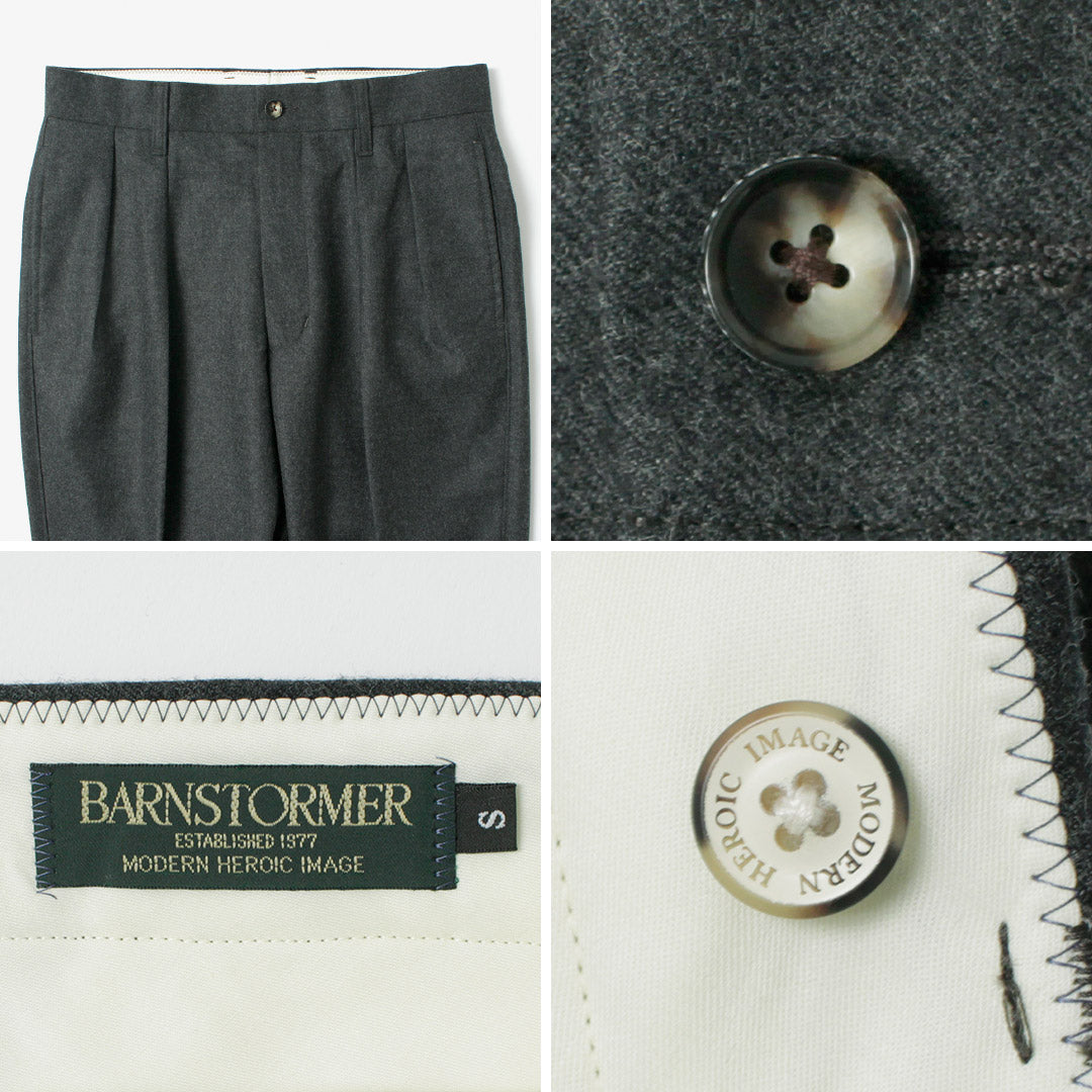 BARNSTORMER / Saxony Flannel 2-Tuck Trousers