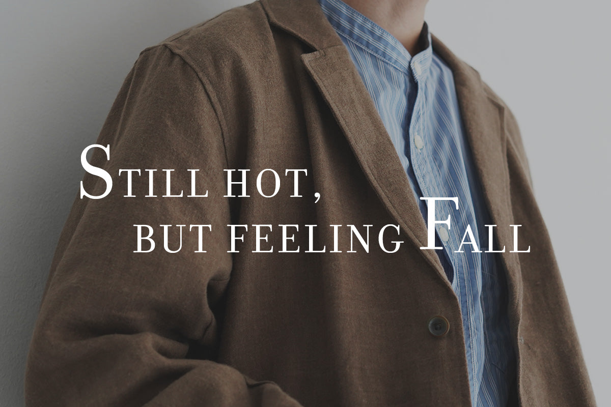 Still Hot, But Feeling Fall