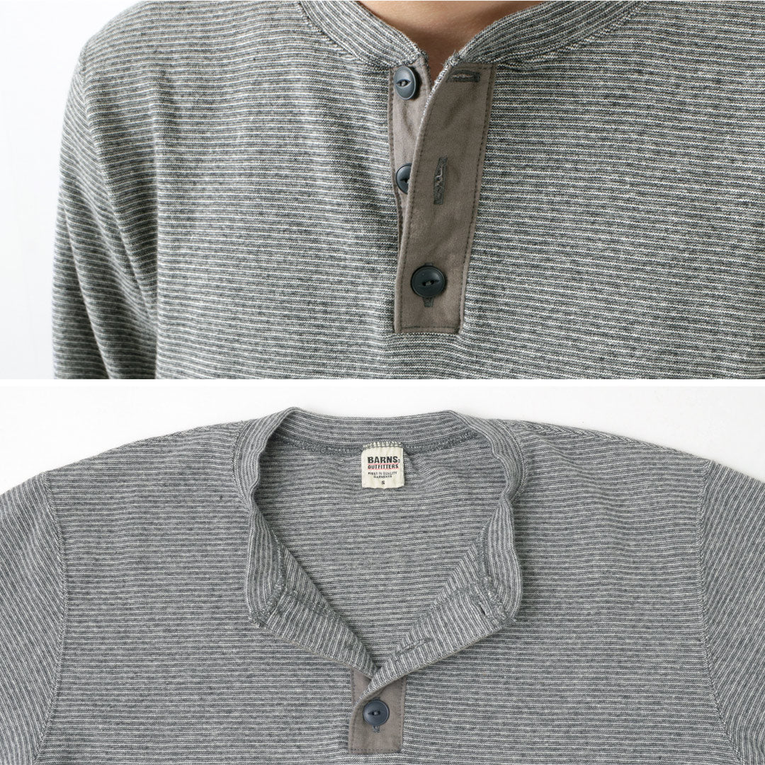 BARNS / Spun Milled Henley Neck Long Sleeve T-Shirt