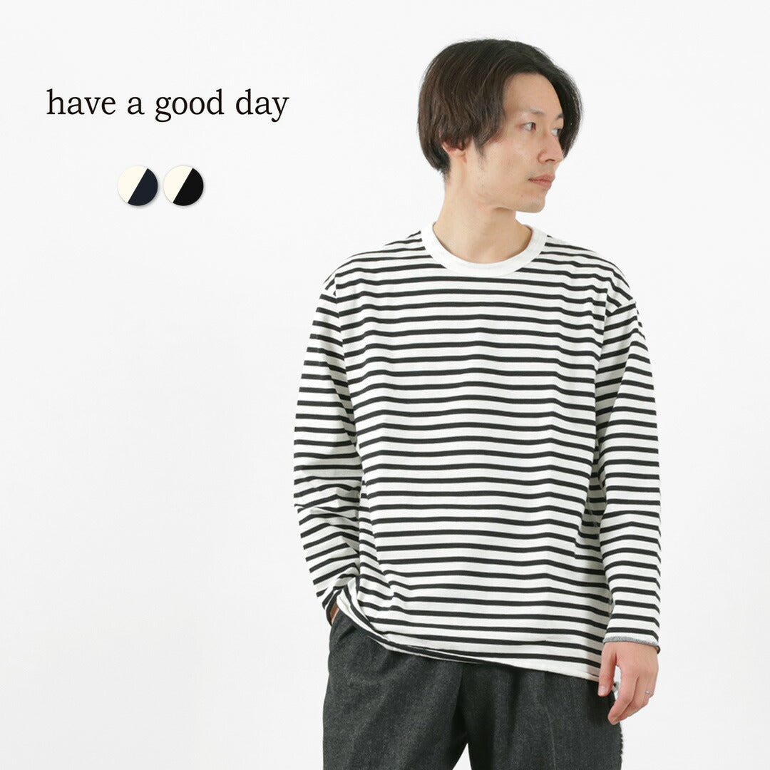 HAVE A GOOD DAY / Striped Loose Long Sleeve T-Shirt