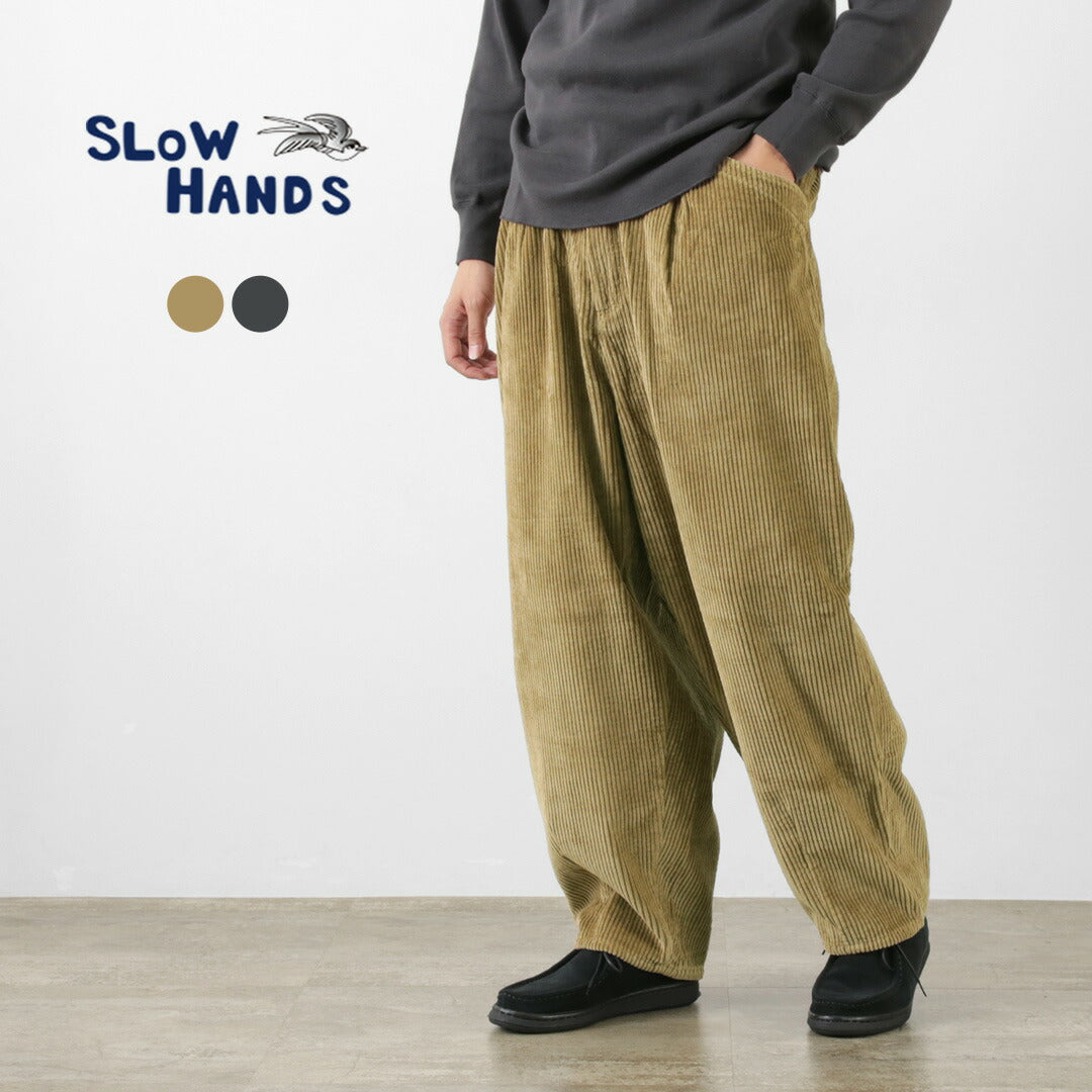 SLOW HANDS / Wide Corduroy Poofy Tuck Pants