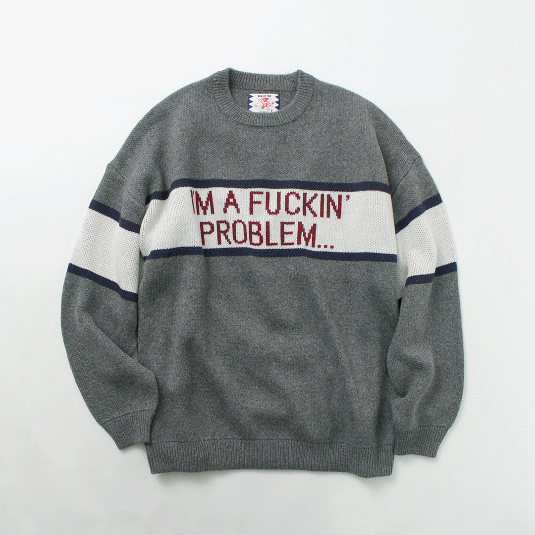 SON OF THE CHEESE / IM FUCKING PROBLEM Crew Sweater