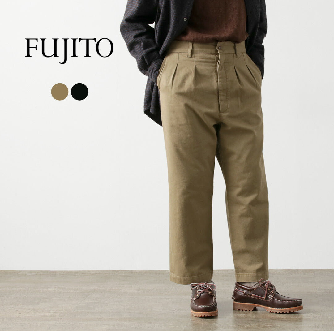 FUJITO / 2-Tuck Trousers Chino