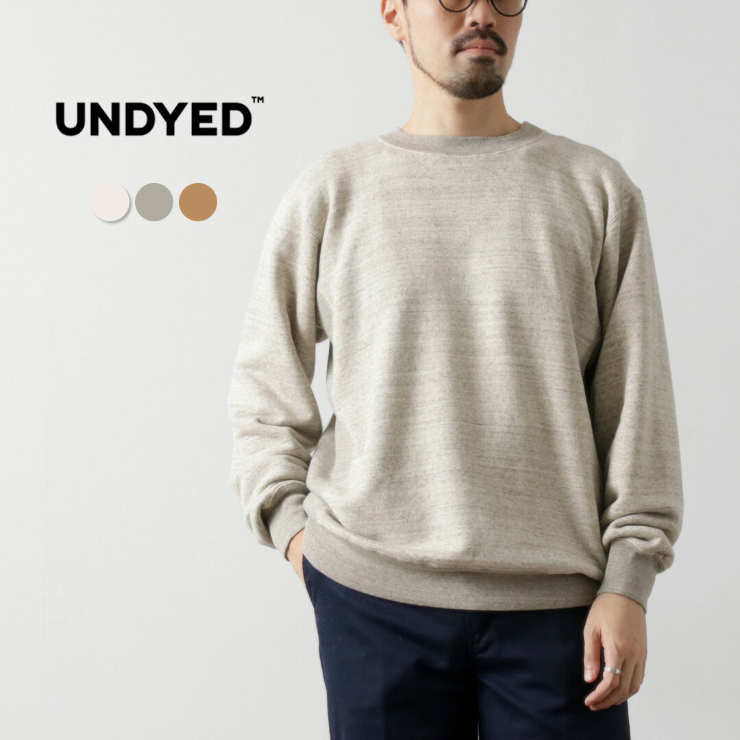 UNDYED / Lined Crew Neck Sweatshirt Colored Organic Cotton